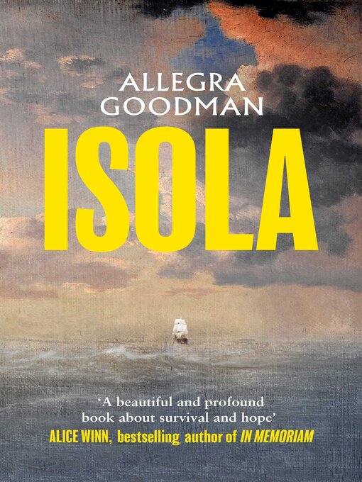 Title details for Isola by Allegra Goodman - Wait list